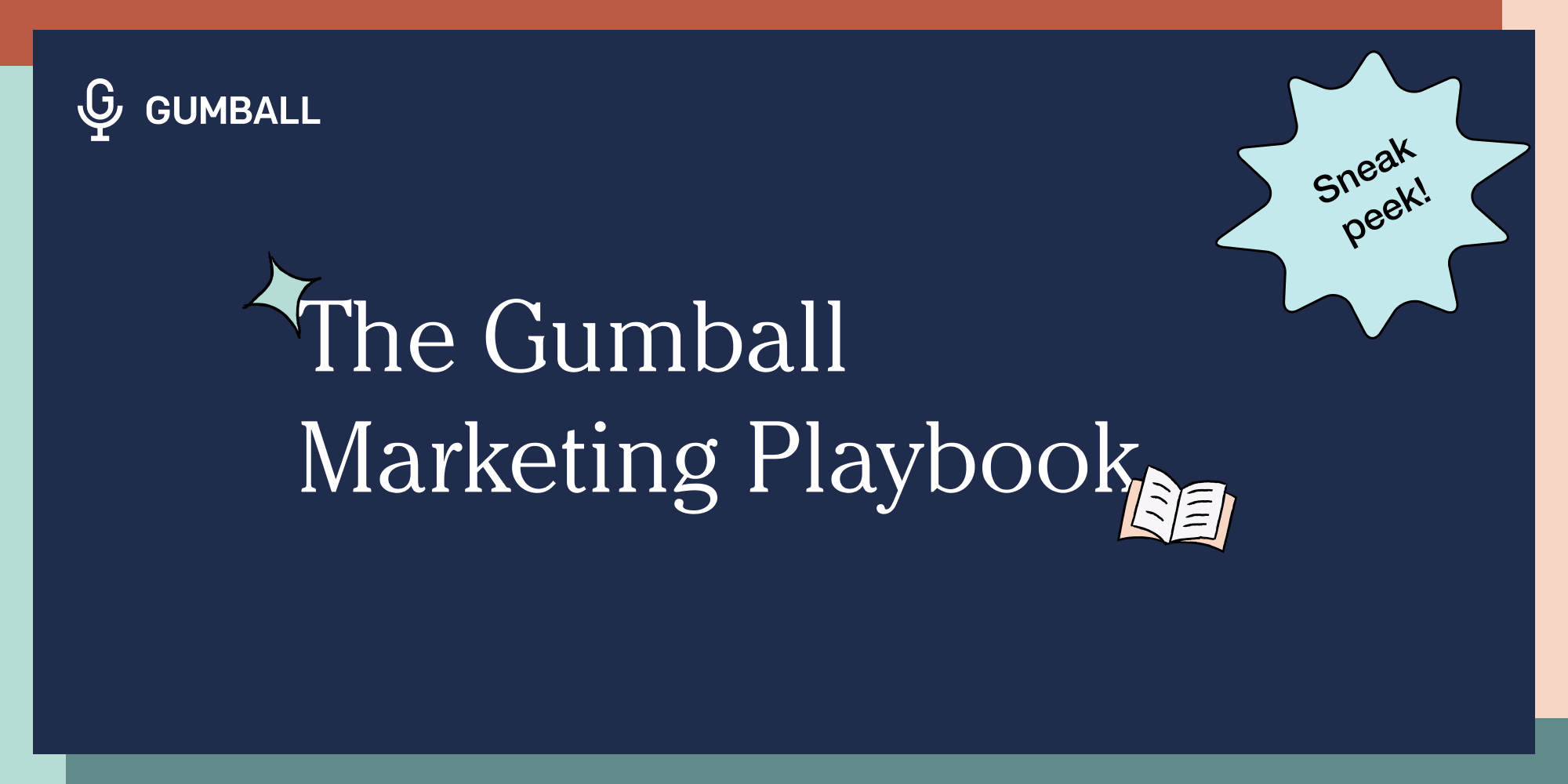 the gumball marketing playbook text on dark blue background and light blue sticker in right upper corner that says sneak peek