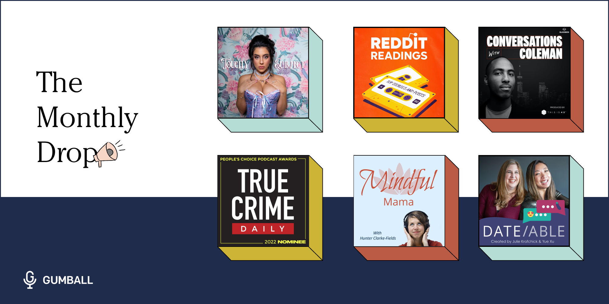 key art from six podcasts touchy subject reddit readings mindful mama conversations with coleman true crime daily dateable 