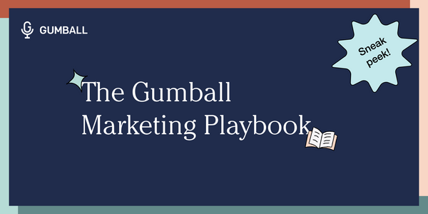 the gumball marketing playbook text on dark blue background and light blue sticker in right upper corner that says sneak peek